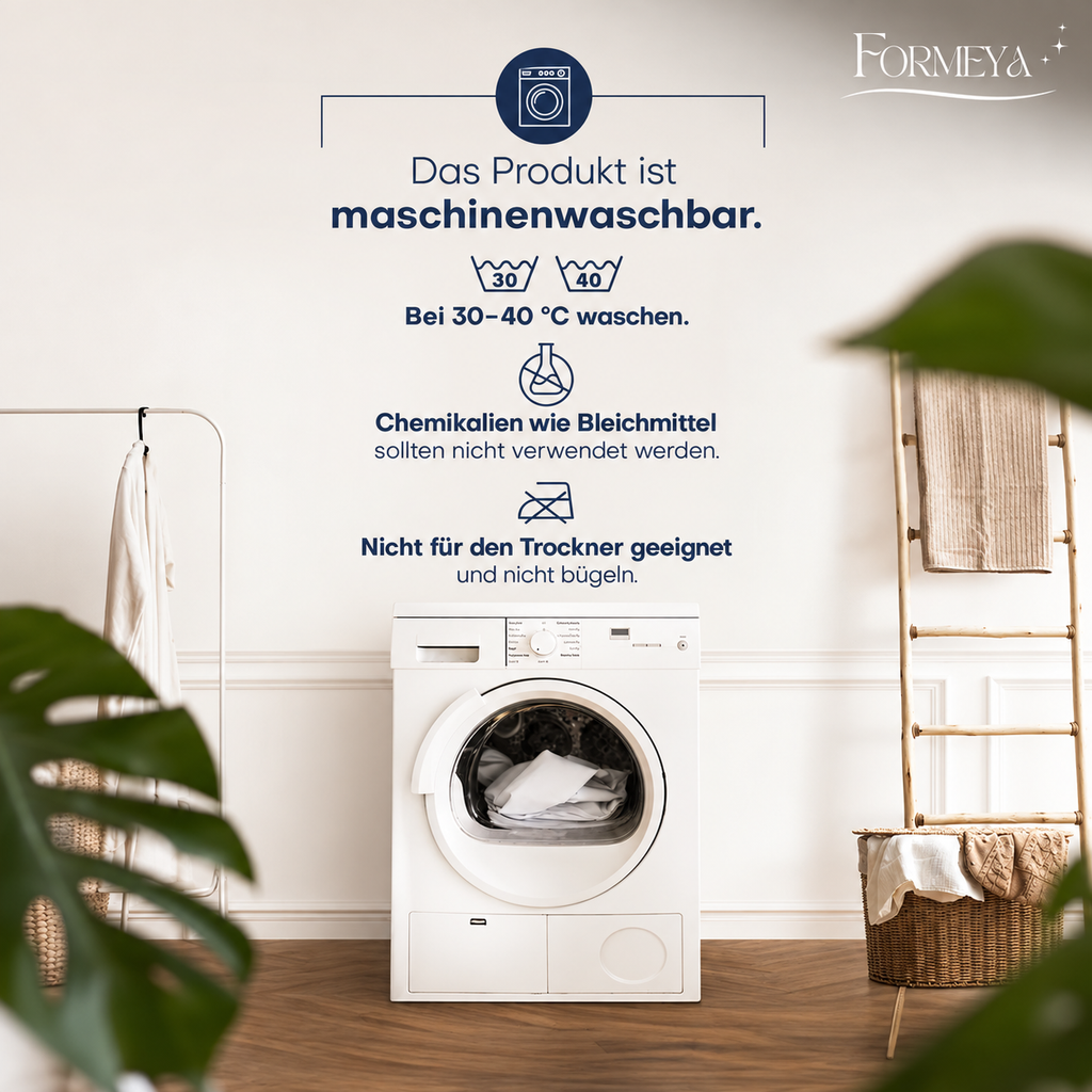 Allgemeine Pflegehinweise: bei 30–40 °C waschen, nicht bleichen, nicht trocknergeeignet und nicht bügeln.